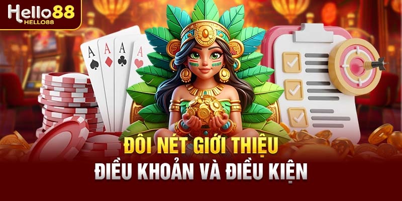 Điều Khoản Và Điều Kiện Hello88: Quy Định Và Chính Sách Bảo Mật 1 Giới thiệu sơ lược điều khoản và điều kiện Hello88