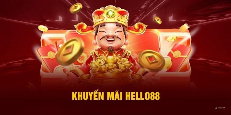 Khuyến Mãi Hello88: Cơ Hội Vàng Cho Hội Viên Năm 2025 1 Khuyến mãi Hello88
